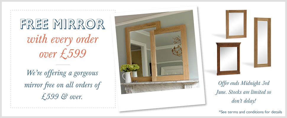 Free Mirrors on all orders over £599