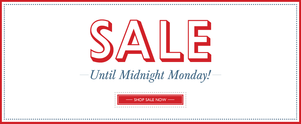 SALE - Ends Midnight Monday