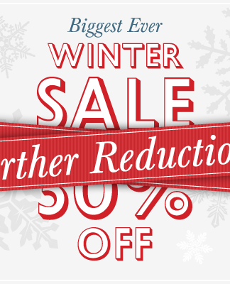 Biggest Ever Winter Sale - Up to 50% Off